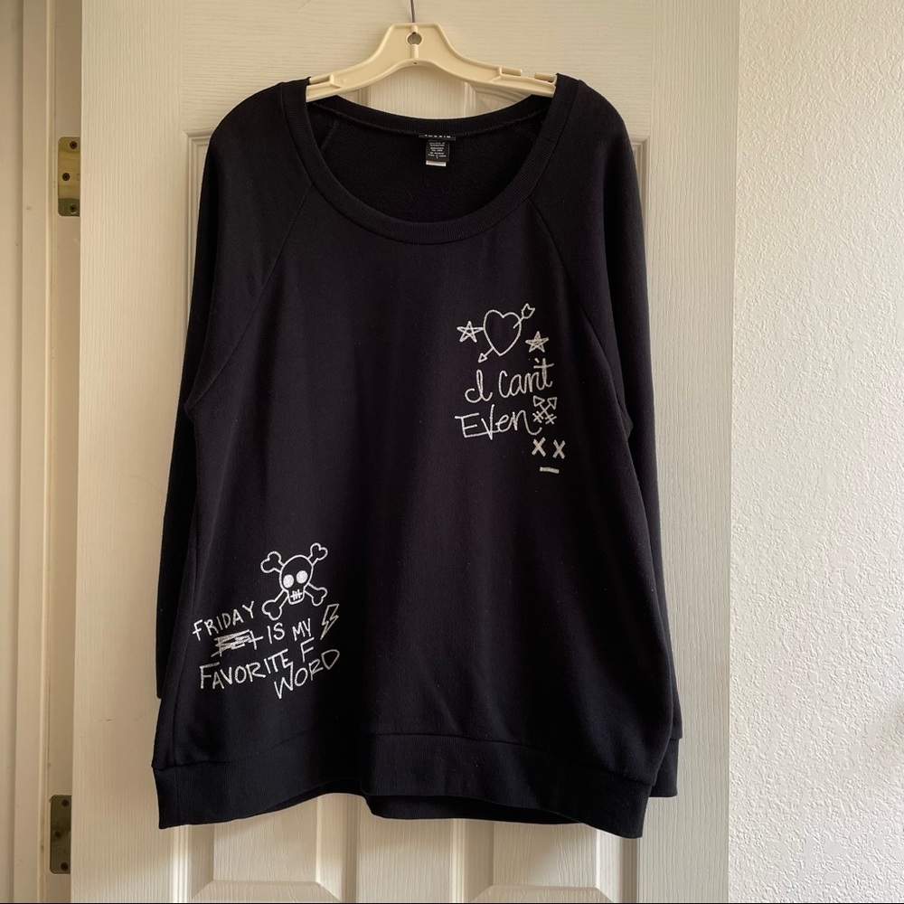 Torrid Black I Can’t Even Crewneck Sweatshirt Size 1